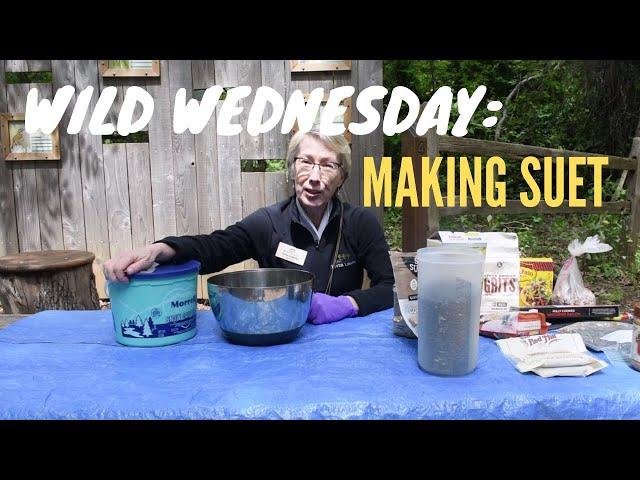 Wild Wednesday: Making Suet