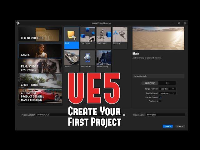 UE5: How to Create Your First Project and Open the Editor