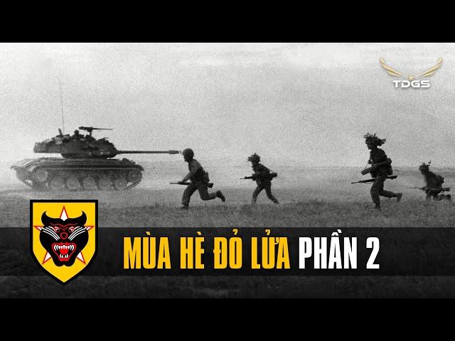 Mùa Hè Đỏ Lửa #2 - Biệt Động Quân Tiếp Ứng | Trận Quảng Trị 1972