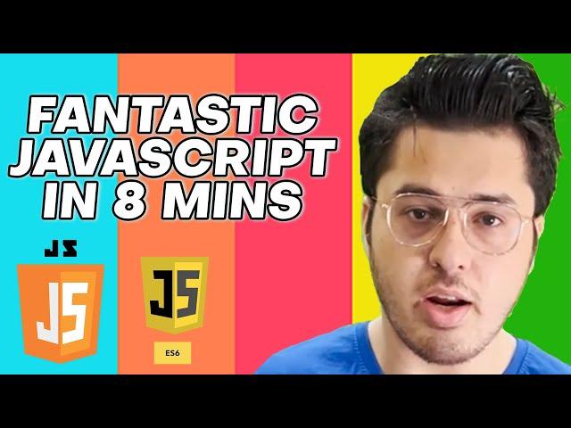 JavaScript in 8 Minutes ‍