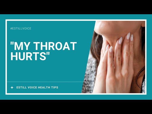 What to do when your throat hurts?