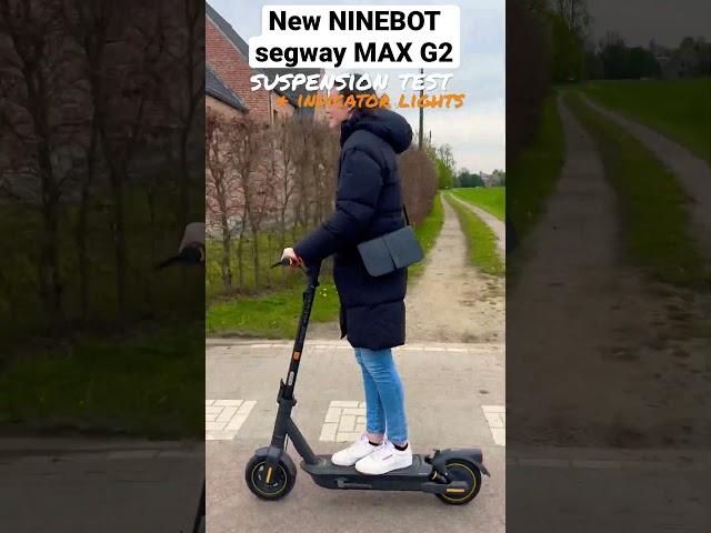 NINEBOT SEGWAY MAX G2 first time SUSPENSION & INDICATOR LIGHTS TEST on the road