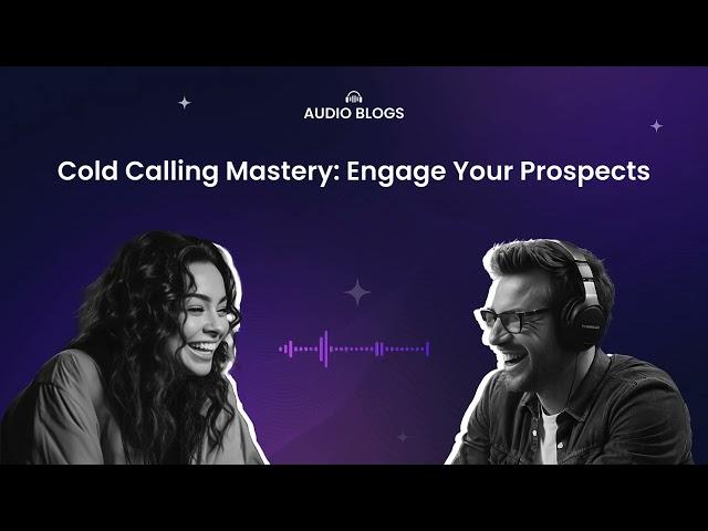 EP 09 | Cold Calling Tips: Proven Strategies to Engage Prospects | MR Audio Blog  #Podcast