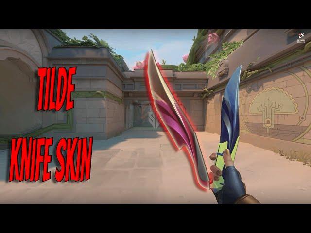 TILDE KNIFE SKIN GAMEPLAY /  VALORANT NEW BATTLE PASS KNIFE