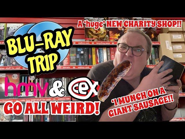 A GODZILLA of a Blu-ray Hunting Trip - HMV and CEX go all Weird plus I munch on a giant SAUSAGE!