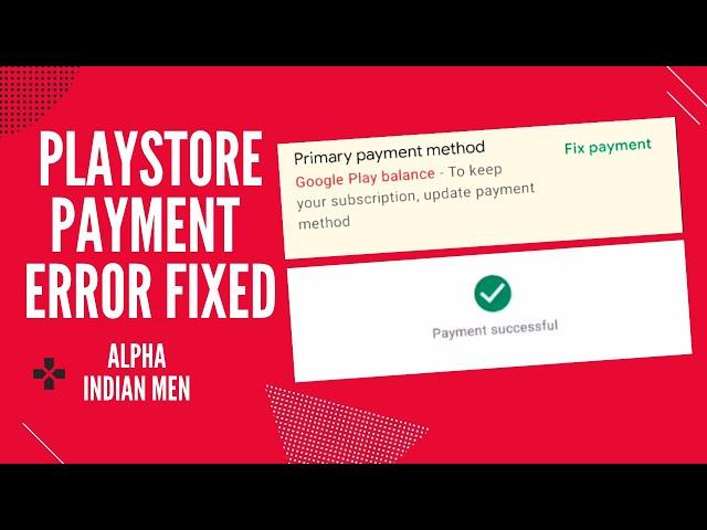 How to FIX Google Playstore Payment Declined | Google play in app purchase error