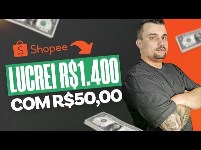 Shopee Ads: Investi R$50,00 e Retornou R$1.400,00