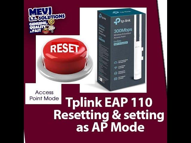 Tplink EAP110 300mbps Resetting & Setting as AP Mode