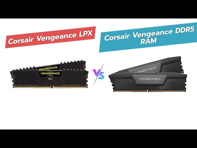  CORSAIR VENGEANCE RAM Showdown! DDR4 vs DDR5 