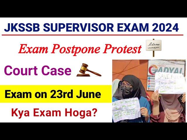 jkssb supervisor exam 2024|exam postpone protest|court case|kya exam hoga|@Defencejobsadda