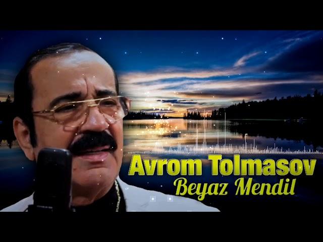 Avrom Tolmasov - Beyaz Mendil (Ibrahim Tatlises Cover)