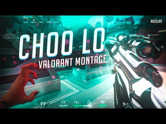 Choo loo ️ ( Valorant Montage )