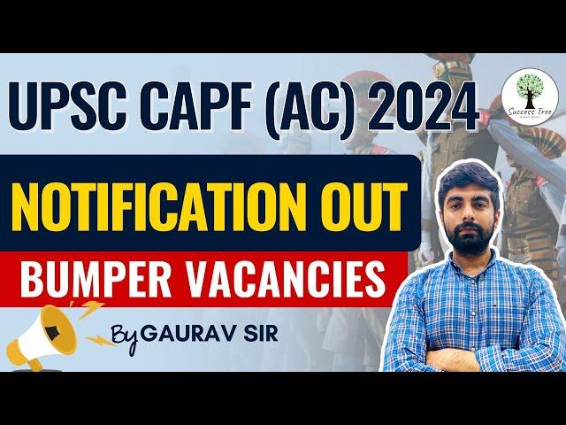 UPSC CAPF AC 2024| Notification OUT! 506 Assistant Commandant Vacancies