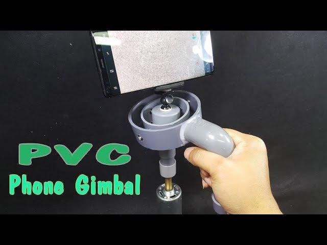 How to make a Phone Gimbal Using PVC Pipe