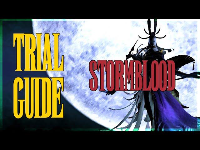 Final Fantasy XIV - All Level 70 Trials Guide [Stormblood]