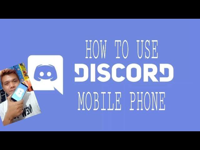 HOW TO USE DISCORD ON MOBILE PHONE | TAGALOG