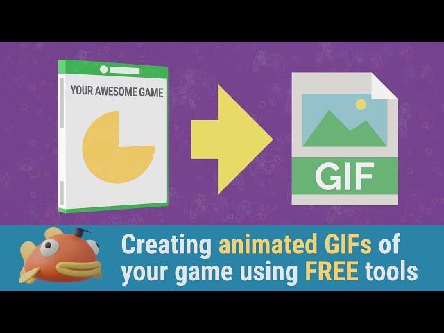 Creating animated GIFs of your game using FREE software