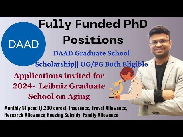 Fully Funded PhD Positions- DAAD Graduate School Scholarship- 2024 || Study in Germany #germany #phd