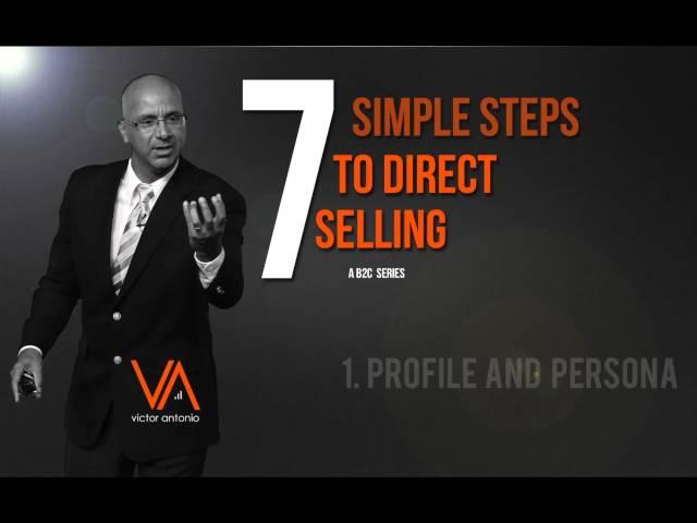 Direct Selling in 7 Simple Steps - Profile Customer #1