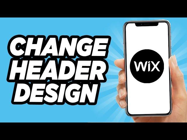 How To Change Header Design On Wix - EASY!