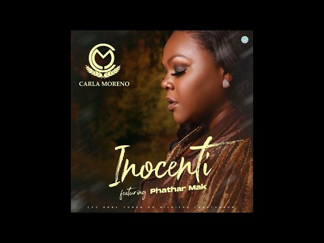 Inocenti - Carla Moreno feat. Phathar Mak