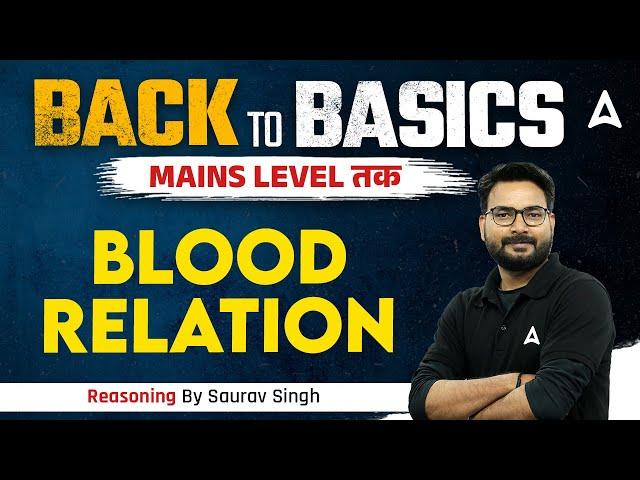 Blood Relation Reasoning Tricks in One Video | Bank Exams 2024 | Reasoning by Saurav Sir