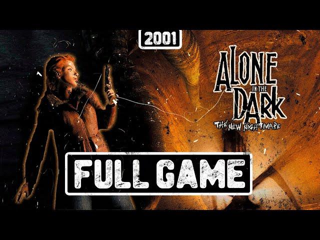 ALONE IN THE DARK: THE NEW NIGHTMARE (ALINE) - FULL GAME PLAYTHROUGH NO COMMENTARY