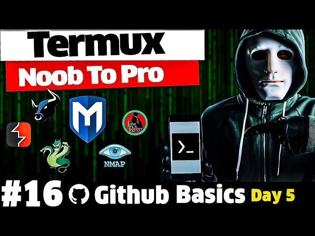 Termux Full Course = Github Basics Hindi 2024 [ Day 5 ]