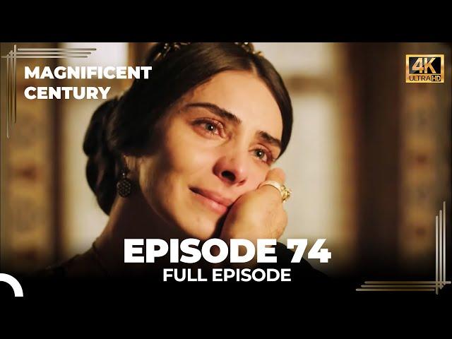 Magnificent Century Episode 74 | English Subtitle (4K)