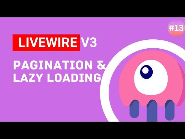 Pagination & Lazy Loading - Laravel Livewire v3 Tutorial #episode 13