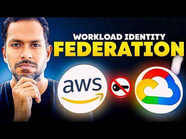 AWS to GCP sans service account keys!! - Workload Identity Federation