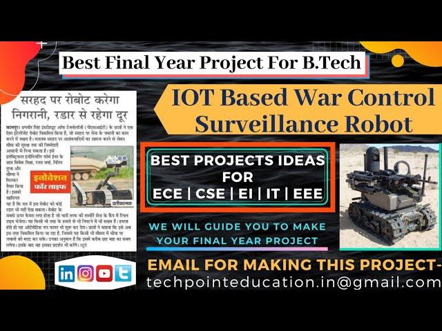 Best Final Year Project for Engineering | Top IOT Projects Ideas for ECE | IOT Based War Robot 2022