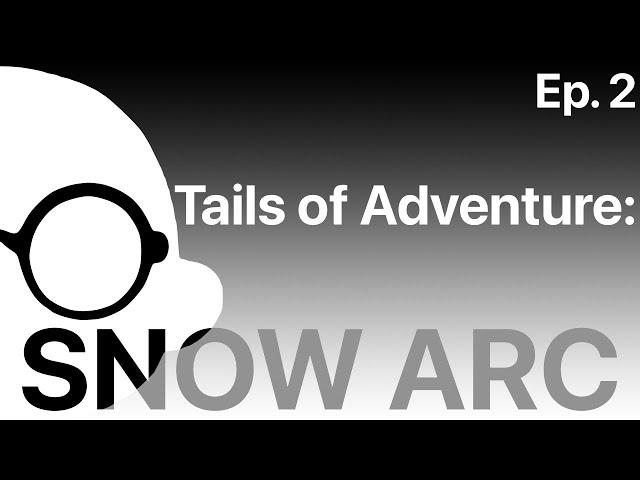 Tails of Adventure: Snow Arc ep. 2 (Animal Crossing Animation)