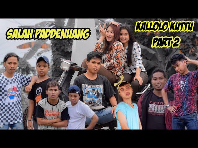 KALLOLO KUTTU PART 2 | SALAH PADDENUANG | VIDEO BUGIS LUCU | VIRAL | KOMEDI BUGIS