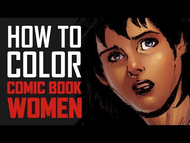 How to Color Comic Book Women Using The Cut & Grad Technique In Photoshop