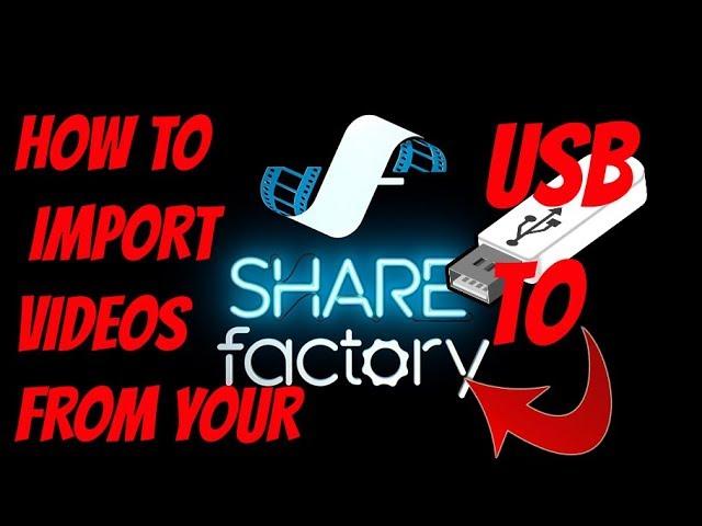 How to IMPORT videos/images to SHAREFACTORY using USB!!! 2017 (100% WORKING)