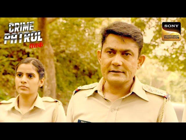 इस Case से जुड़े लोग क्यों छुपा रहे हैं सच? | Crime Patrol | Inspector Series