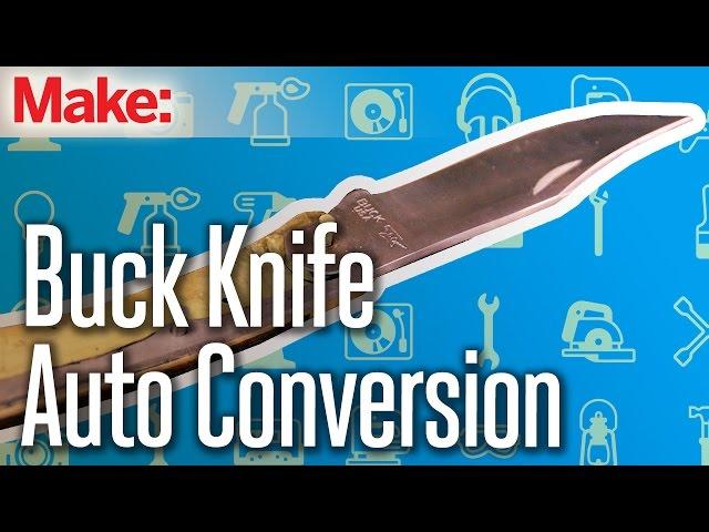 DiResta: Buck Knife Auto Conversion