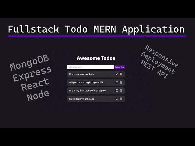 Full Stack MERN Todo App with MongoDB, React, Express, Node | Responsive + Deployment + Full Notes