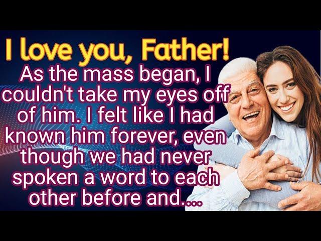 I love you, Father | Learn English Through Story | English Listening Practice