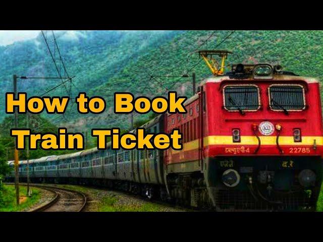 How to Book Train Tickets Online in India Malayalam