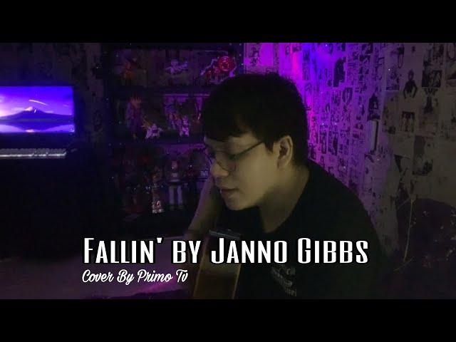 FALLIN' BY JANNO GIBBS COVER BY PRIMO TV