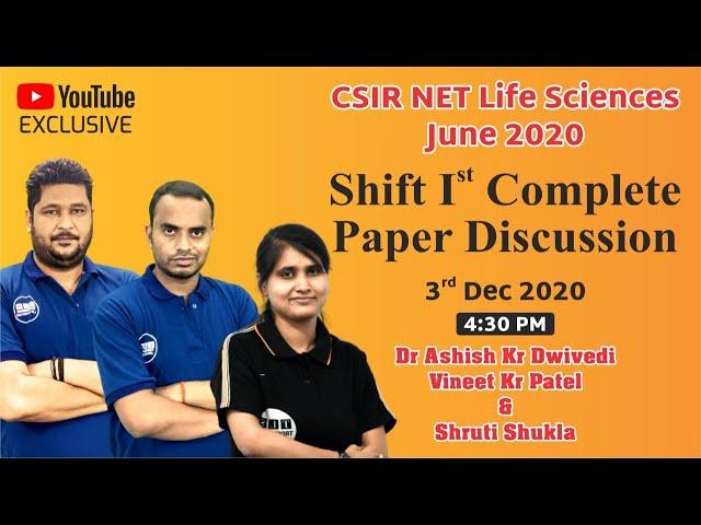 CSIR NET Life Sciences June 2020 (Complete paper discussion)