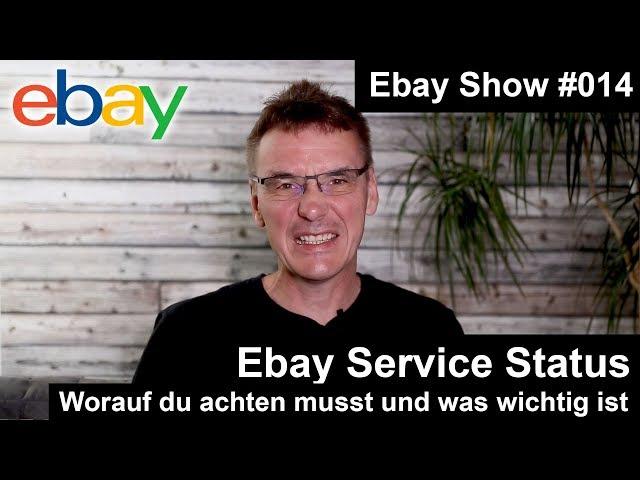 Der Ebay Service Status | Was du beachten musst | #014 | Baygraph