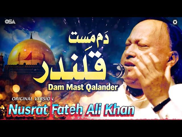 Dam Mast Qalandar | Nusrat Fateh Ali Khan | Official Original Version | OSA Islamic