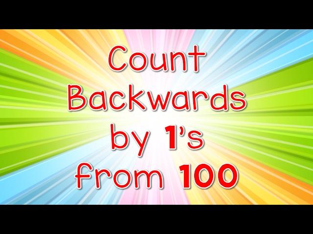 Count Backwards By 1s From 100 | Jack Hartmann