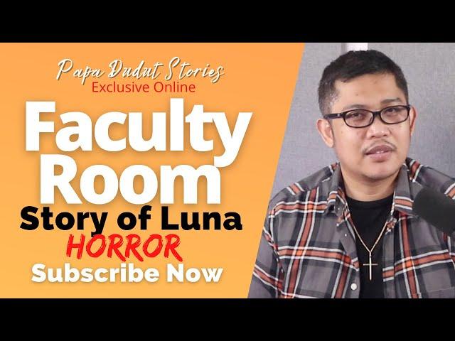 LUNA | PAPA DUDUT STORIES