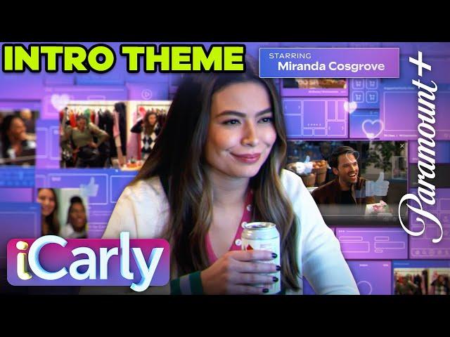 Official Theme Song - iCarly (2021) Paramount+ Original | NickRewind