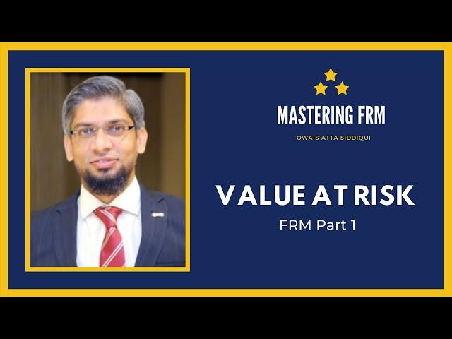 Value At Risk - FRM Part 1