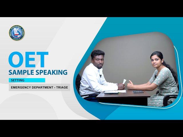 OET Sample Speaking | Setting: Emergency Department - Triage